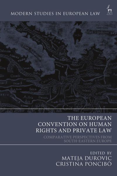 The European Convention on Human Rights and Private Law
