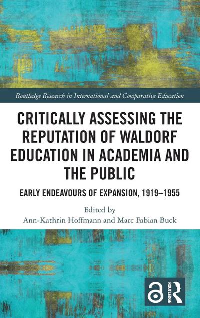 Critically Assessing the Reputation of Waldorf Education in Academia and the Public