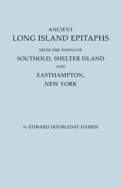 Ancient Long Island Epitaphs