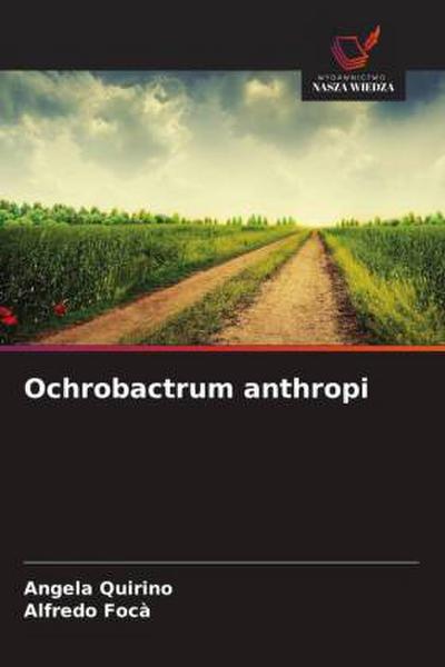 Ochrobactrum anthropi