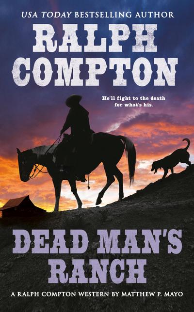 Dead Man’s Ranch