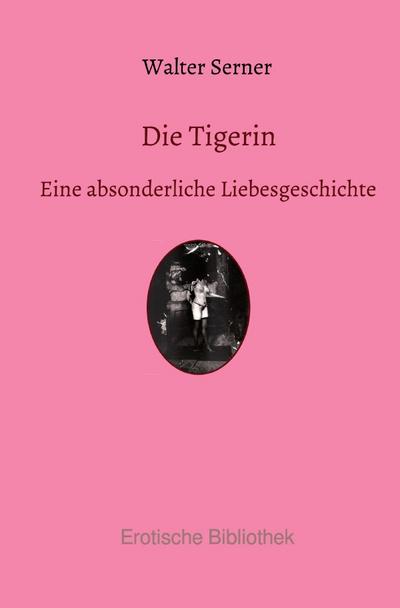 Die Tigerin