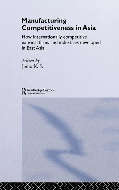 Manufacturing Competitiveness in Asia