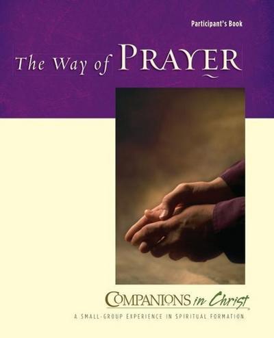 The Way of Prayer Participant’s Book