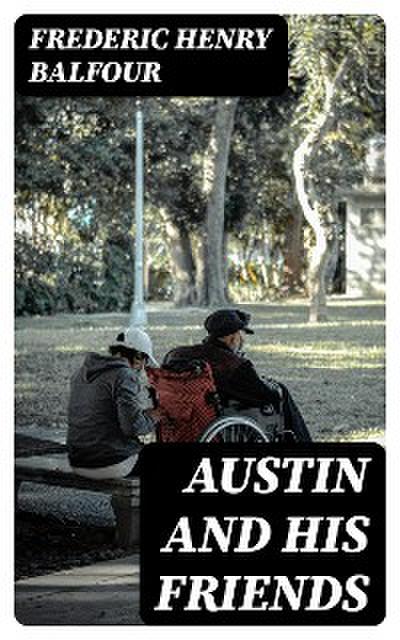 Austin and His Friends