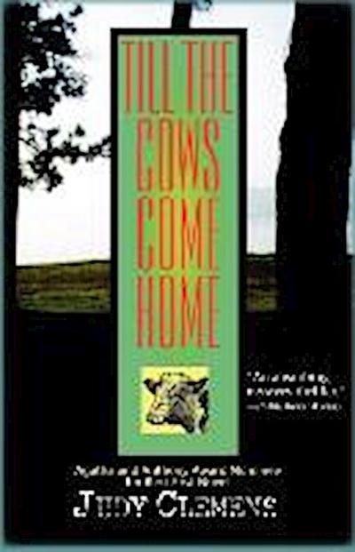 Till the Cows Come Home