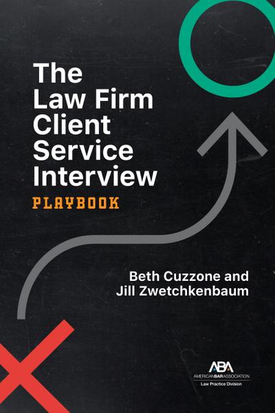 The Law Firm Client Service Interview Playbook
