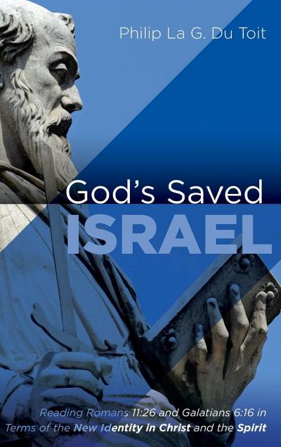 God’s Saved Israel