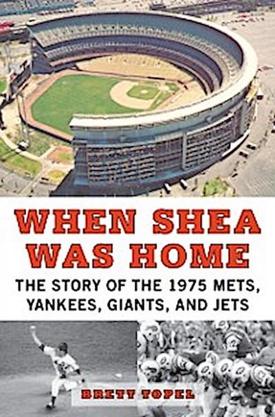 When Shea Was Home
