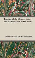 Training of the Memory in Art and the Education of the Artist