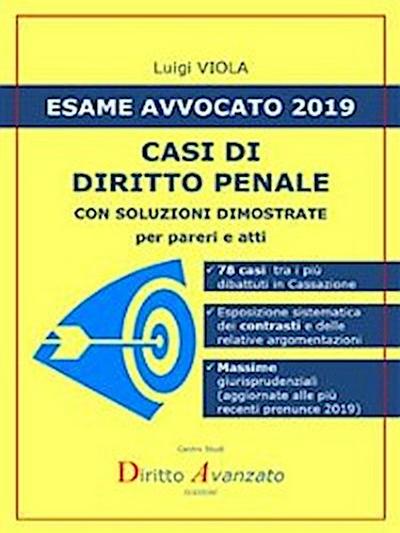 ESAME AVVOCATO 2019. Casi di Diritto penale