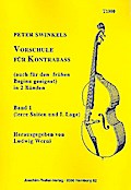 Vorschule für Kontrabaß Band 1(leere Saiten und 1. Lage)