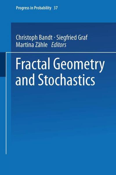 Fractal Geometry and Stochastics
