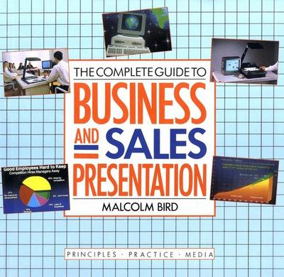 Complete Guide to Business and Sales Presentation