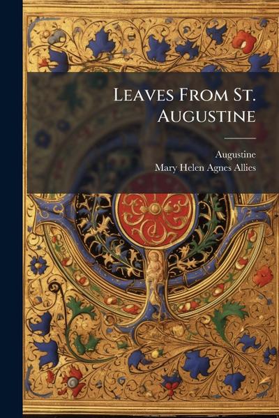 Leaves From St. Augustine
