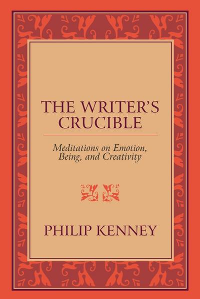 The Writer’s Crucible