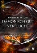 Dämonisch gut verflucht