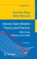 Interest Rate Models - Theory and Practice