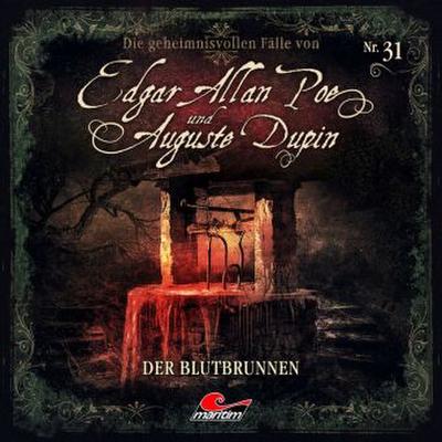 Die geimnisvollen Fälle von Edgar Allan Poe und Auguste Dupin - Der Blutbrunnen, 1 Audio-CD