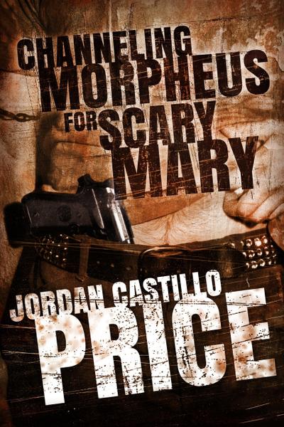 Channeling Morpheus for Scary Mary (Ebook Box Set)