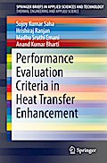 Performance Evaluation Criteria in Heat Transfer Enhancement