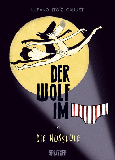 Der Wolf im Slip. Band 6