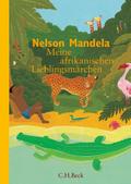 Meine afrikanischen Lieblingsmärchen