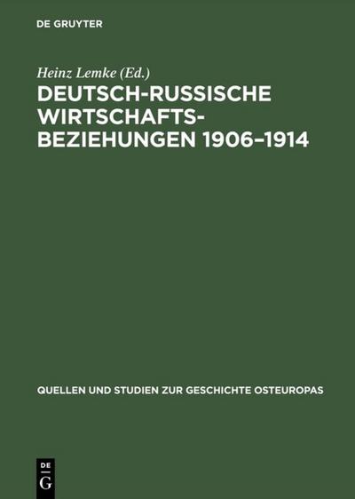 Deutsch-russische Wirtschaftsbeziehungen 1906-1914