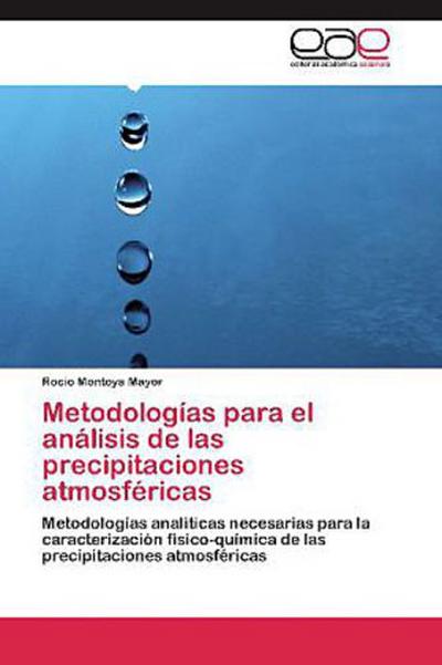 Metodologías para el análisis de las precipitaciones atmosféricas