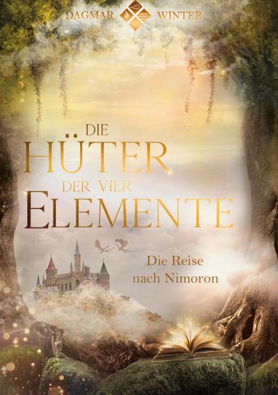 Die Hüter der vier Elemente Band 1