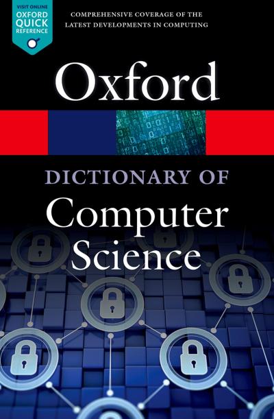 A Dictionary of Computer Science