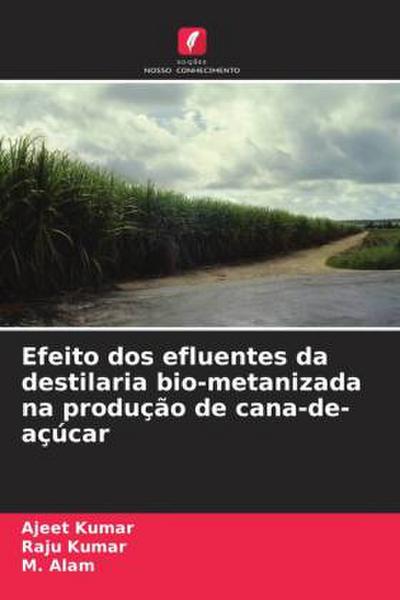 Efeito dos efluentes da destilaria bio-metanizada na produção de cana-de-açúcar