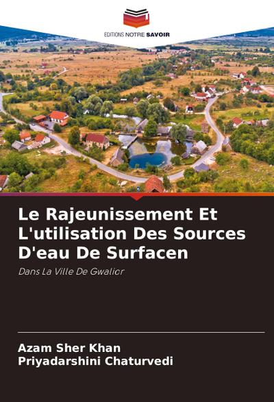 Le Rajeunissement Et L’utilisation Des Sources D’eau De Surfacen