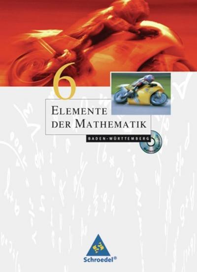 Elemente der Mathematik, Ausgabe Baden-Württemberg (2004) 10. Schuljahr, m. CD-ROM