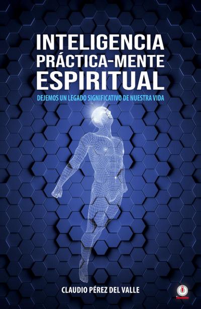Inteligencia Práctica-Mente espiritual