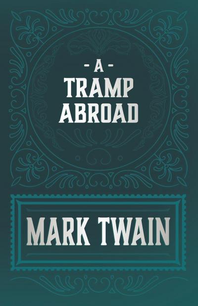 A Tramp Abroad