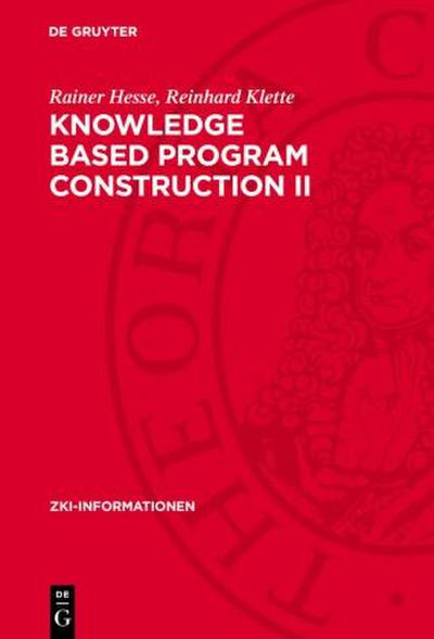 Knowledge Based Program Construction II