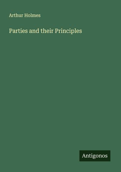 Parties and their Principles