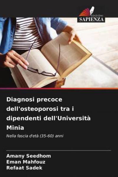 Diagnosi precoce dell’osteoporosi tra i dipendenti dell’Università Minia