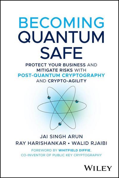 Becoming Quantum Safe