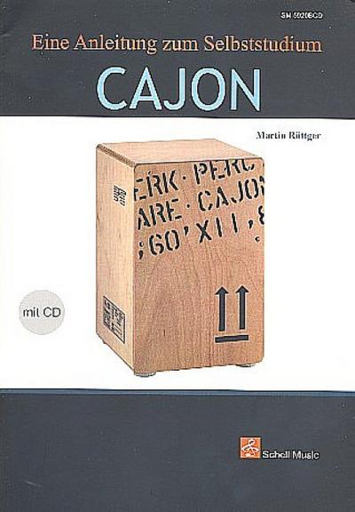 Cajon (+CD) Eine Anleitung zum Selbststudiumfür Cajon
