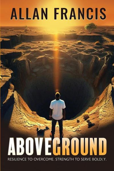 Above Ground