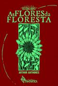 As Flores da Floresta