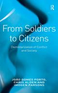 From Soldiers to Citizens