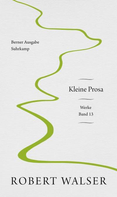 Werke. Berner Ausgabe