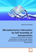 Microelectronics Fabrication by Self Assembly of N