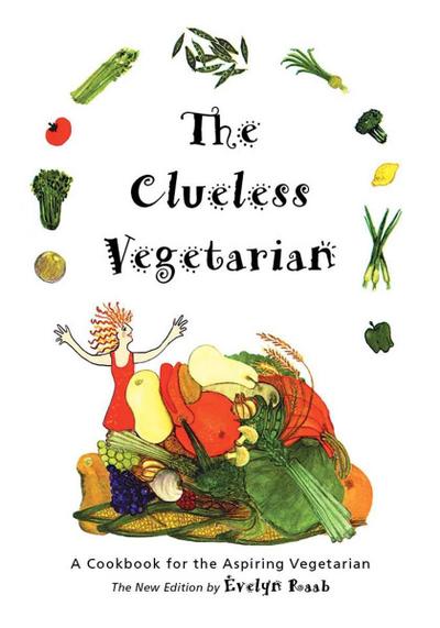 The Clueless Vegetarian