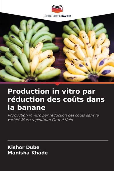 Production in vitro par réduction des coûts dans la banane