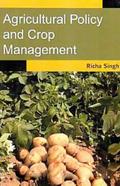 Agricultural Policy and Crop Management