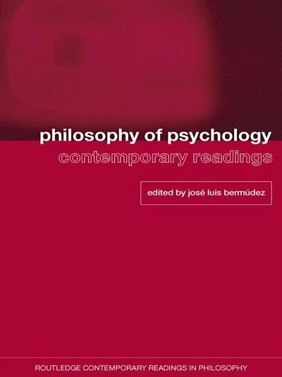 Philosophy of Psychology: Contemporary Readings